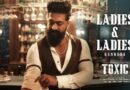‘टॉक्सिक’ का नया वीडियो ‘लेडीज़ एंड लेडीज़’ आउट: नयनतारा से लेकर कियारा तक, फिल्म की ताकतवर महिलाओं की दिखी दमदार झलक