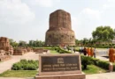 यूनेस्को विश्व धरोहर सूची में 25 नए स्थल शामिल: भारत का ‘सारनाथ’ भी लिस्ट में हुआ दर्ज